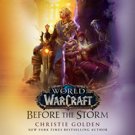 Before the Storm (World of Warcraft) by Christie Golden