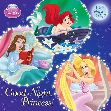 Good Night, Princess! (Disney Princess) by Andrea Posner-Sanchez