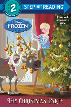 The Christmas Party (Disney Frozen) by Andrea Posner-Sanchez