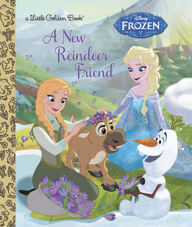 A New Reindeer Friend (Disney Frozen) by Jessica Julius
