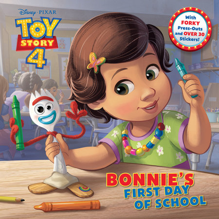 Bonnie's First Day of School (Disney/Pixar Toy Story 4) by Judy Katschke