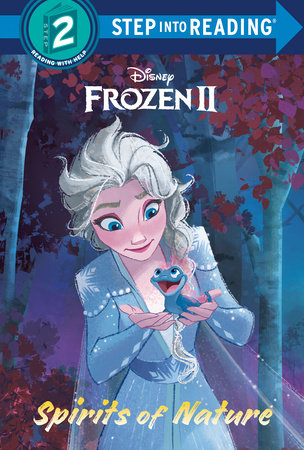 Spirits of Nature (Disney Frozen 2) by Natasha Bouchard