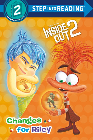 Changes for Riley (Disney/Pixar Inside Out 2) by RH Disney