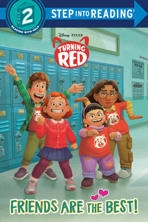 Friends Are the Best! (Disney/Pixar Turning Red) by RH Disney