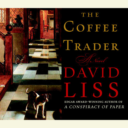 The Coffee Trader by David Liss