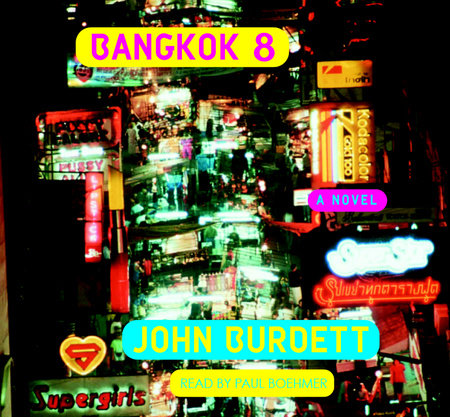 Bangkok 8 by John Burdett