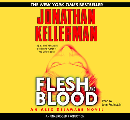 Flesh and Blood by Jonathan Kellerman