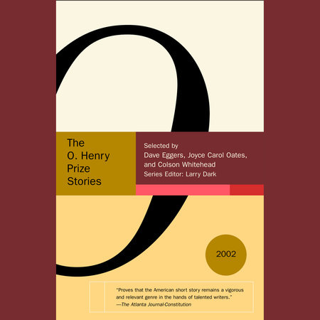Selected Stories from the O. Henry Prize Stories 2002 by 