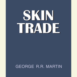 Skin Trade