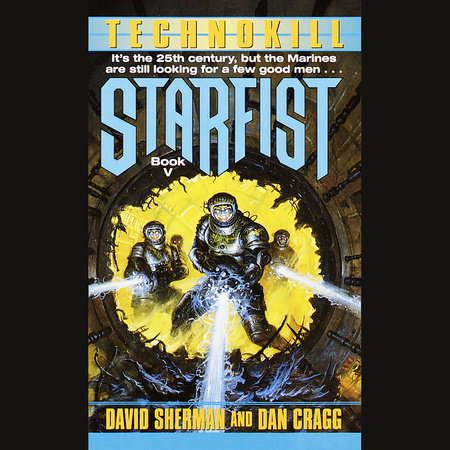 Starfist: Technokill by David Sherman and Dan Cragg