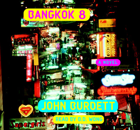 Bangkok 8 by John Burdett