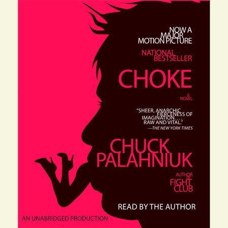 Choke by Chuck Palahniuk