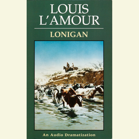 Lonigan by Louis L'Amour