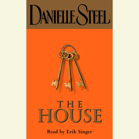 The House by Danielle Steel