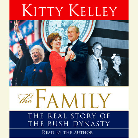 The Family by Kitty Kelley