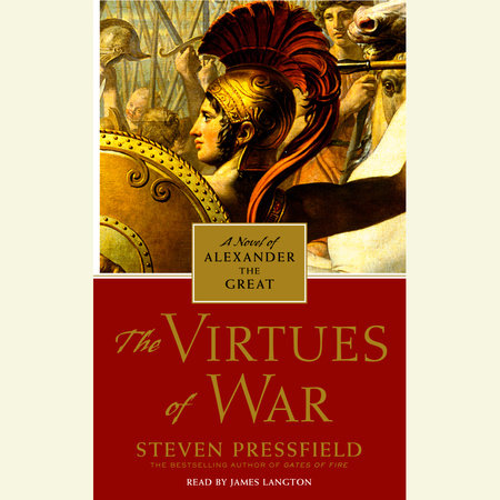 The Virtues of War by Steven Pressfield