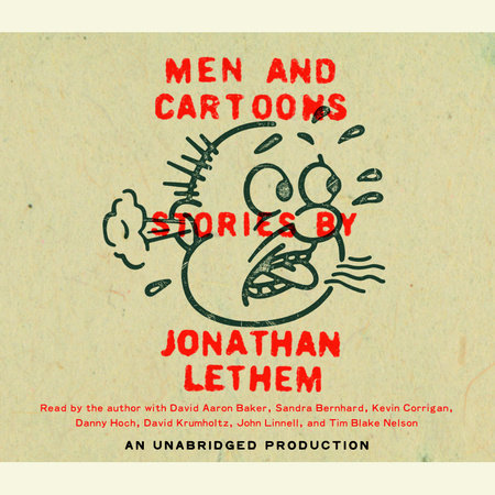 Men and Cartoons by Jonathan Lethem