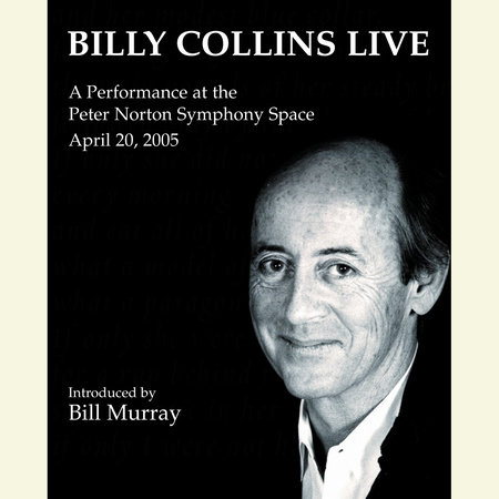Billy Collins Live by Billy Collins