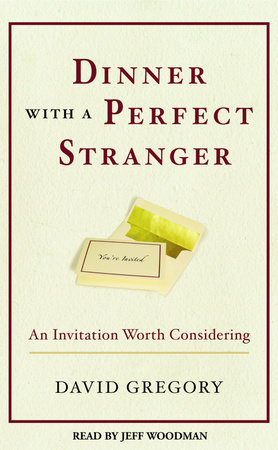 Dinner with a Perfect Stranger by David Gregory