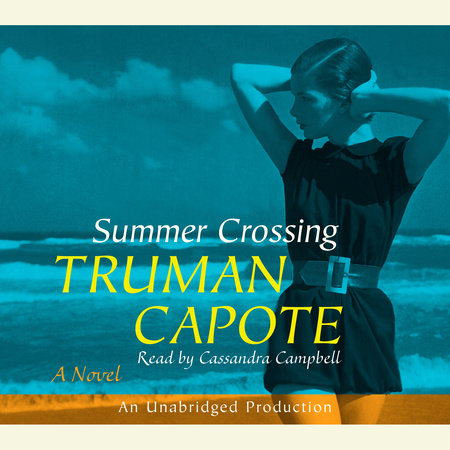 Summer Crossing by Truman Capote