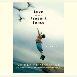 Love in the Present Tense
