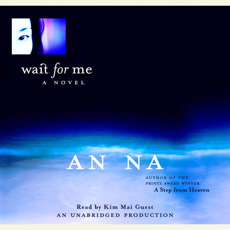 Wait for Me by An Na