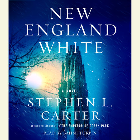 New England White by Stephen L. Carter