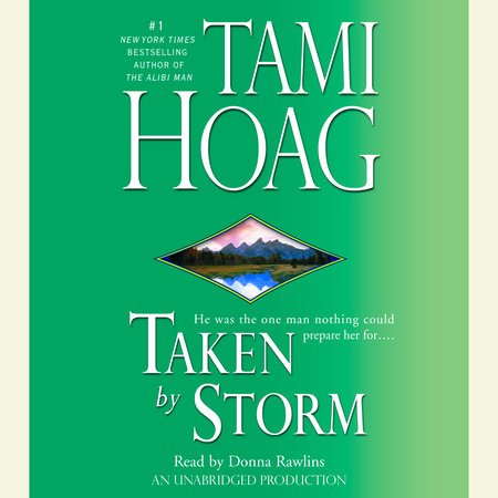 Taken by Storm by Tami Hoag