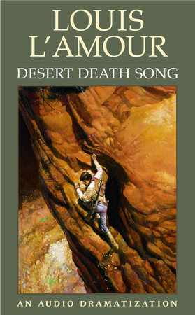 Desert Death Song by Louis L'Amour