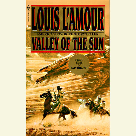 Valley of the Sun by Louis L'Amour