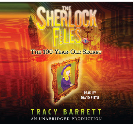 The 100-Year-Old Secret by Tracy Barrett