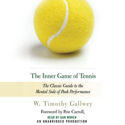 The Inner Game of Tennis (50th Anniversary Edition)