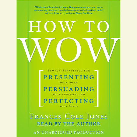 How to Wow by Frances Cole Jones