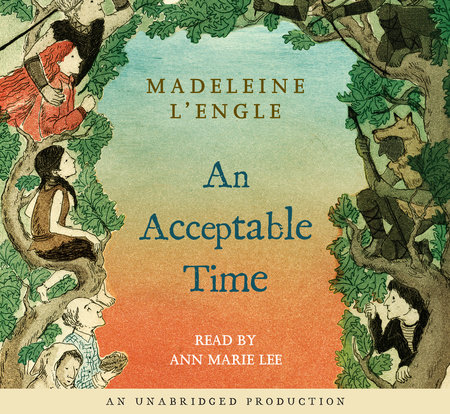 An Acceptable Time by Madeleine L'Engle