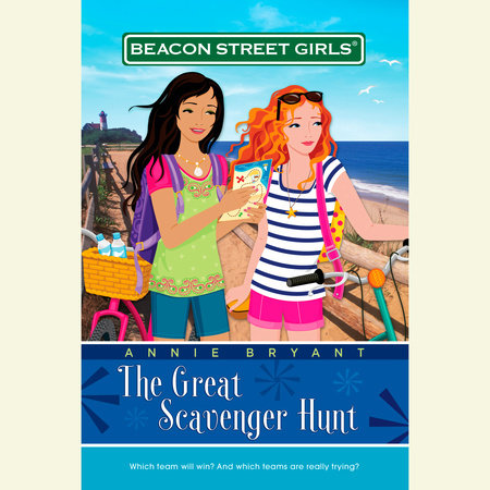 Beacon Street Girls #15: Great Scavenger Hunt