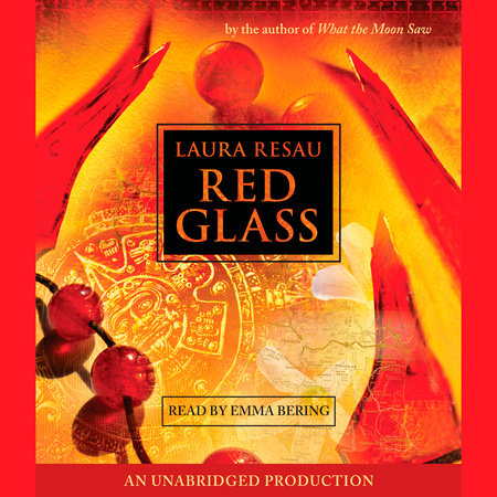 Red Glass by Laura Resau