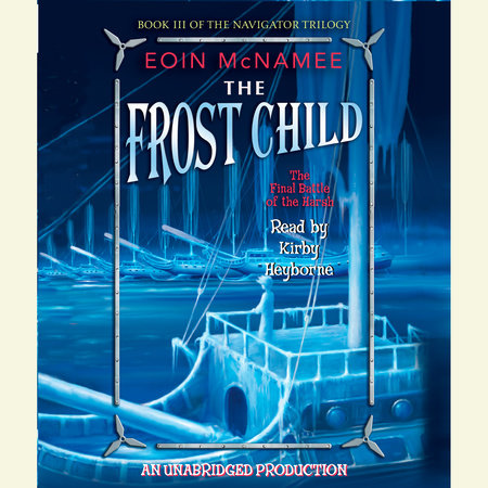 The Frost Child by Eoin McNamee