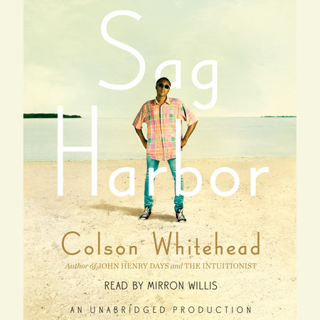 Sag Harbor by Colson Whitehead