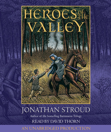 Heroes of the Valley by Jonathan Stroud