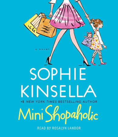Mini Shopaholic by Sophie Kinsella