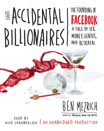 The Accidental Billionaires by Ben Mezrich