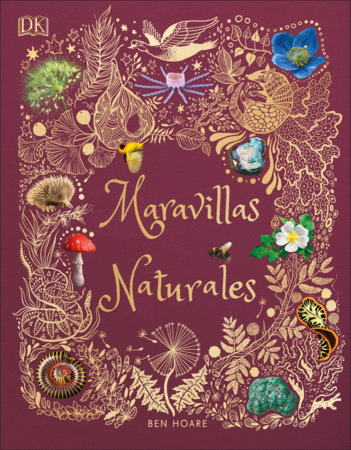 Maravillas naturales (The Wonders of Nature) by Ben Hoare