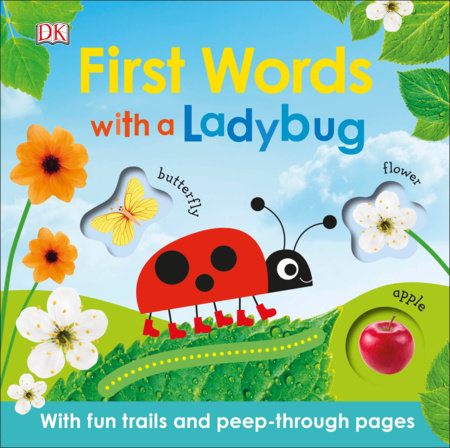 First Words with a Ladybug by DK
