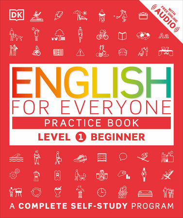 English for Everyone: Level 1: Beginner, Practice Book by DK