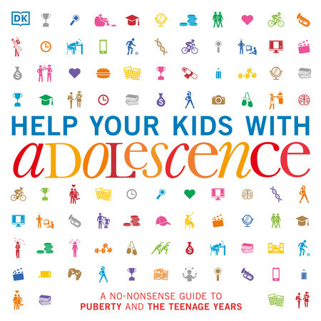 Help Your Kids with Adolescence by DK