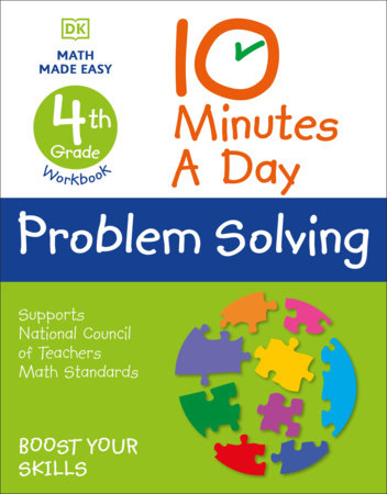 10 Minutes a Day Problem Solving, 4th Grade by DK