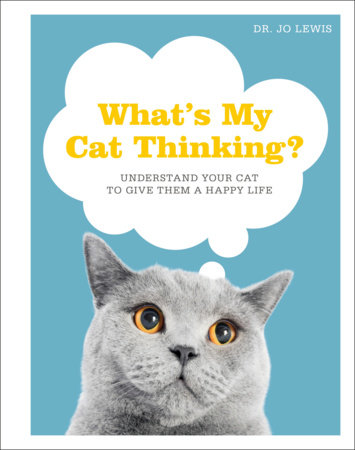 What's My Cat Thinking? by Jo Lewis