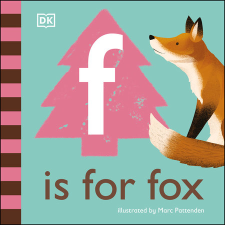 F is for Fox by DK