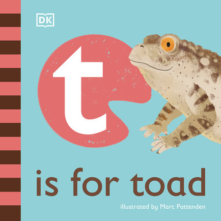 T is for Toad by DK