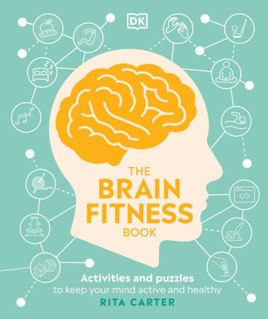 The Brain Fitness Book by Rita Carter